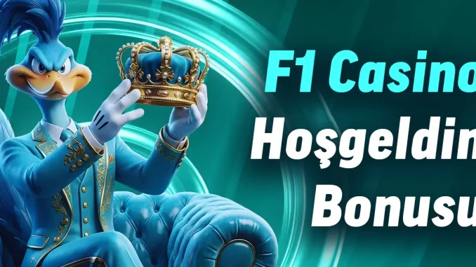 f1 casino hoş geldin bonusu f1 casino hoş geldin bonusu