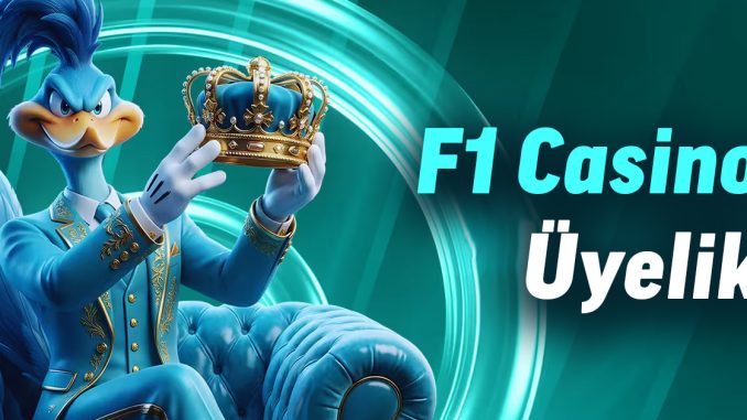 f1 casino üyelik